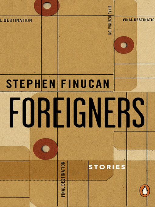 Title details for Foreigners by Stephen Finucan - Available